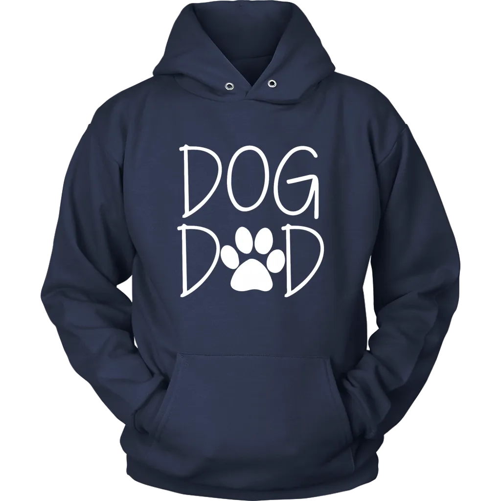 Dog Dad Hoodie Sweatshirt