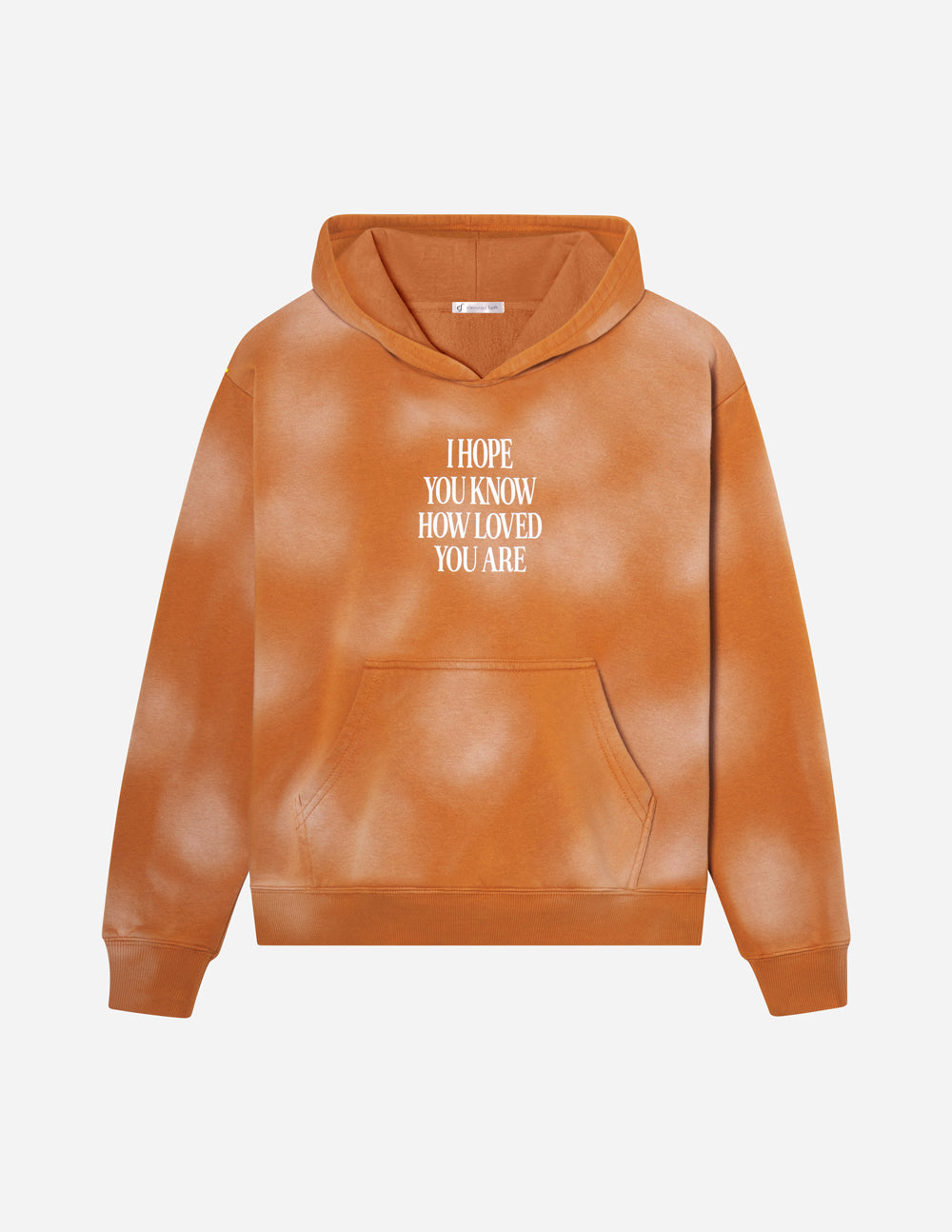 I Hope You Know Orange Unisex Hoodie