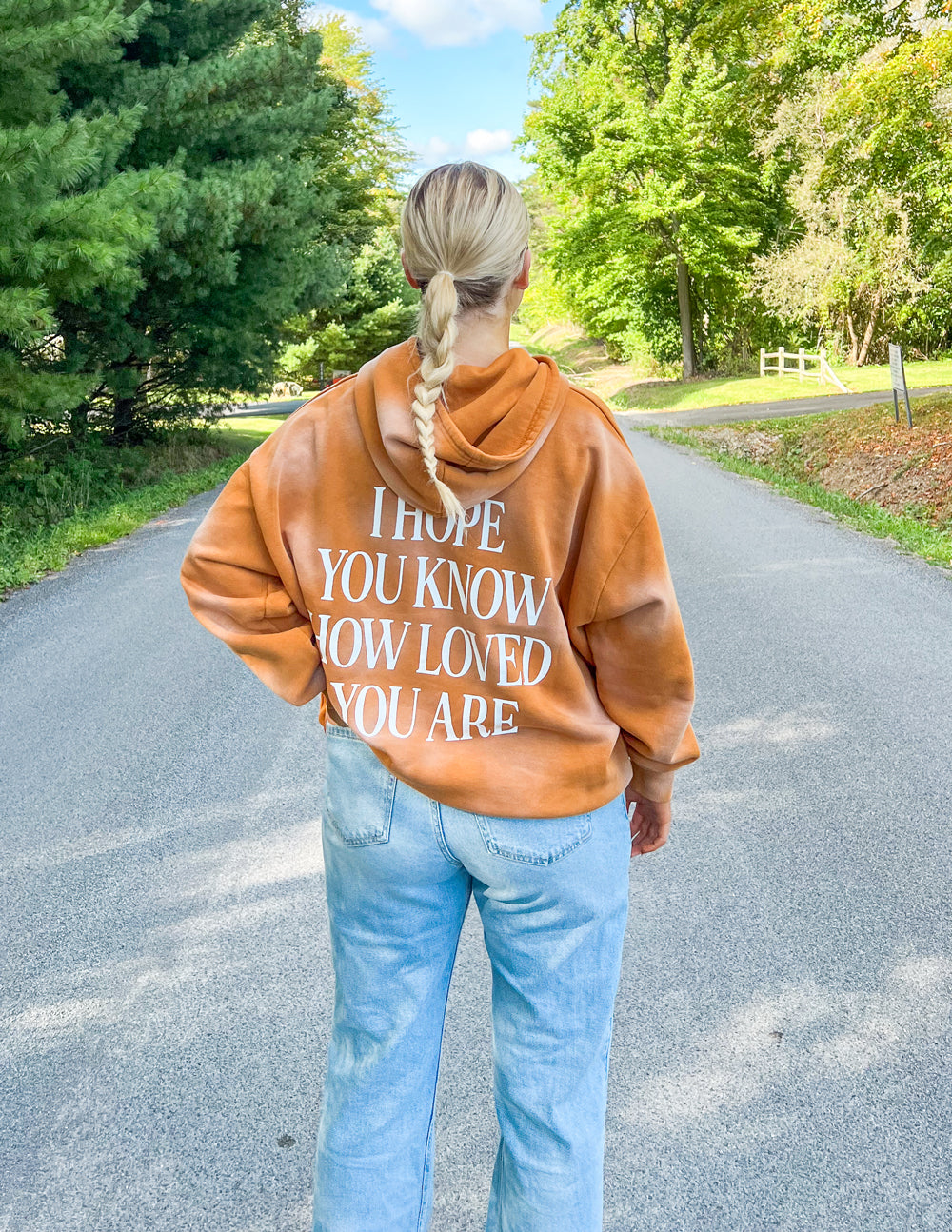 I Hope You Know Orange Unisex Hoodie