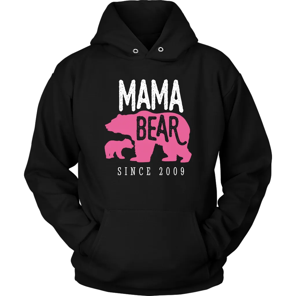 Mama Bear Since 2009 Hoodie Sweatshirt