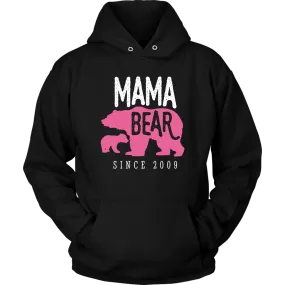 Mama Bear Since 2009 Hoodie Sweatshirt