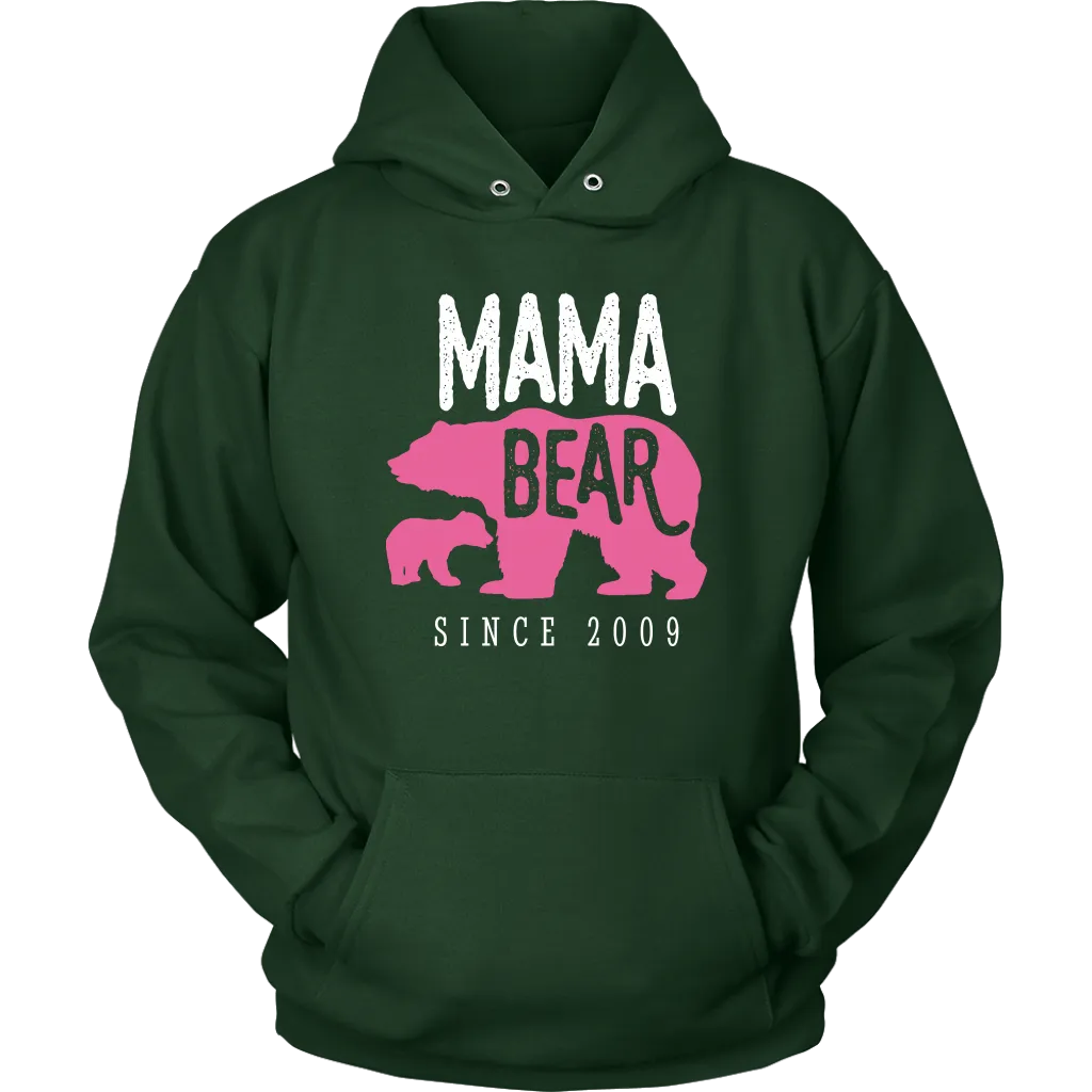 Mama Bear Since 2009 Hoodie Sweatshirt