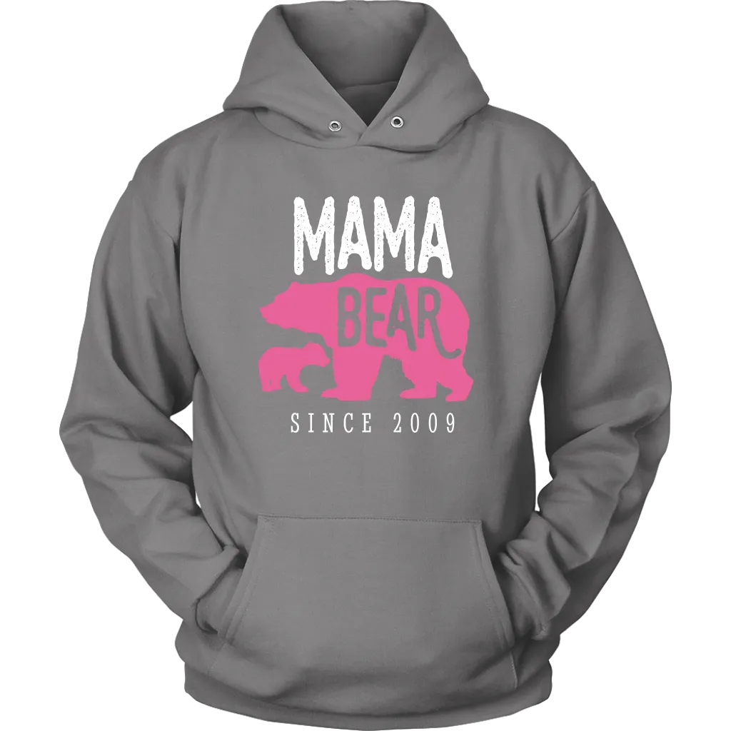 Mama Bear Since 2009 Hoodie Sweatshirt