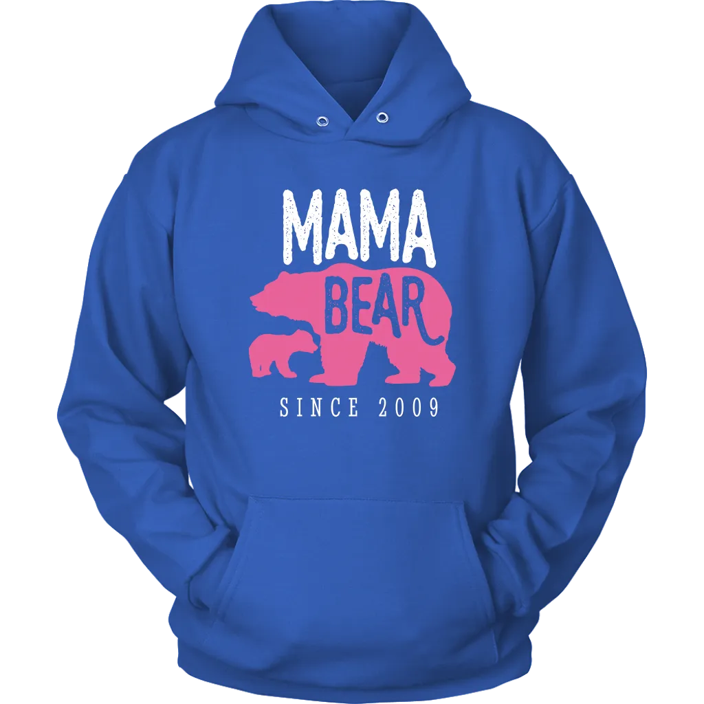 Mama Bear Since 2009 Hoodie Sweatshirt