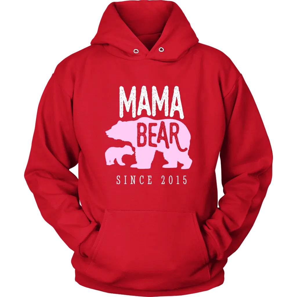 Mama Bear Since 2015 Hoodie Sweatshirt