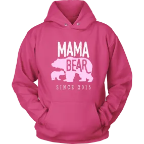 Mama Bear Since 2015 Hoodie Sweatshirt