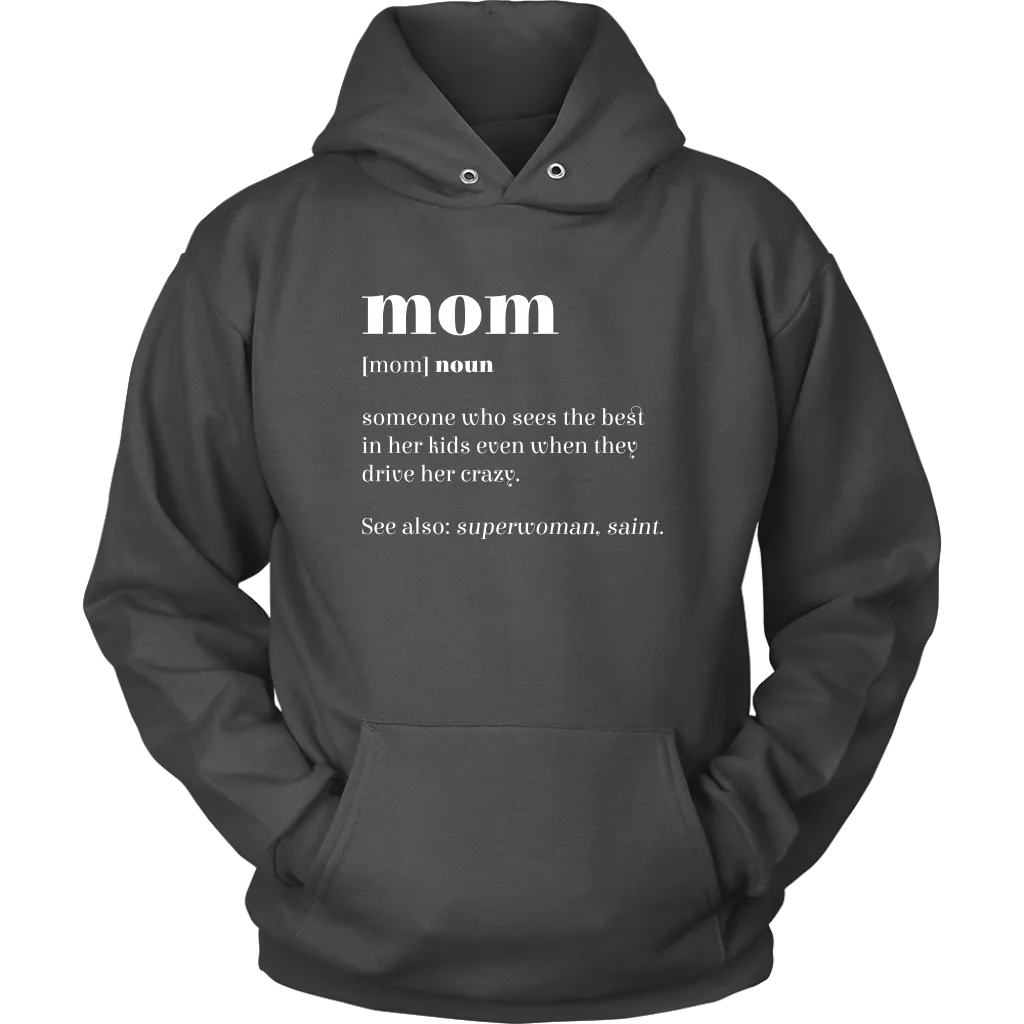 Mom Definition Hoodie Sweatshirt