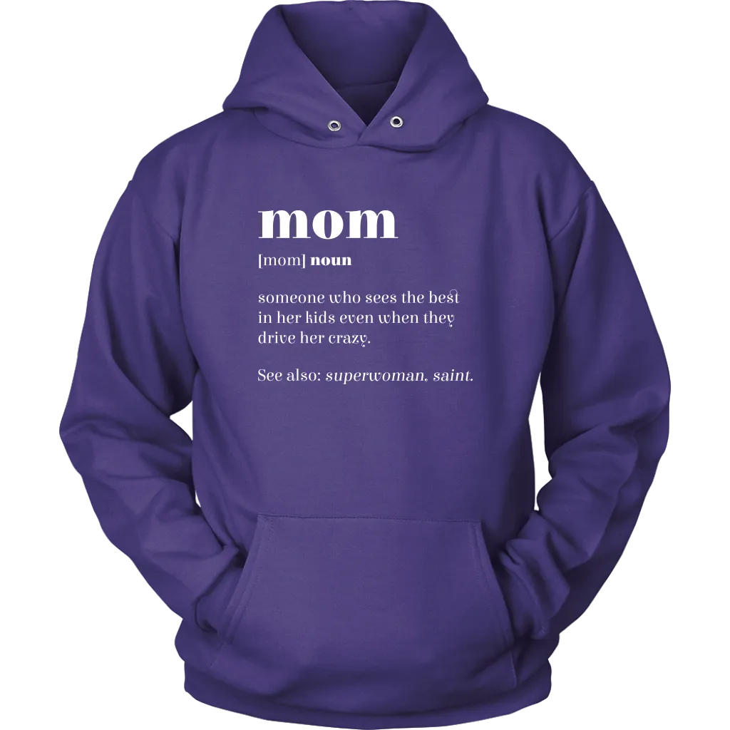 Mom Definition Hoodie Sweatshirt