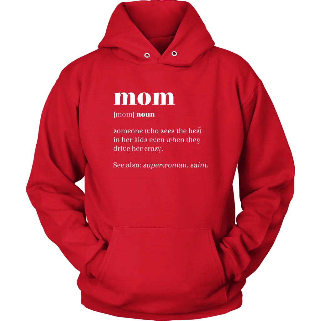 Mom Definition Hoodie Sweatshirt