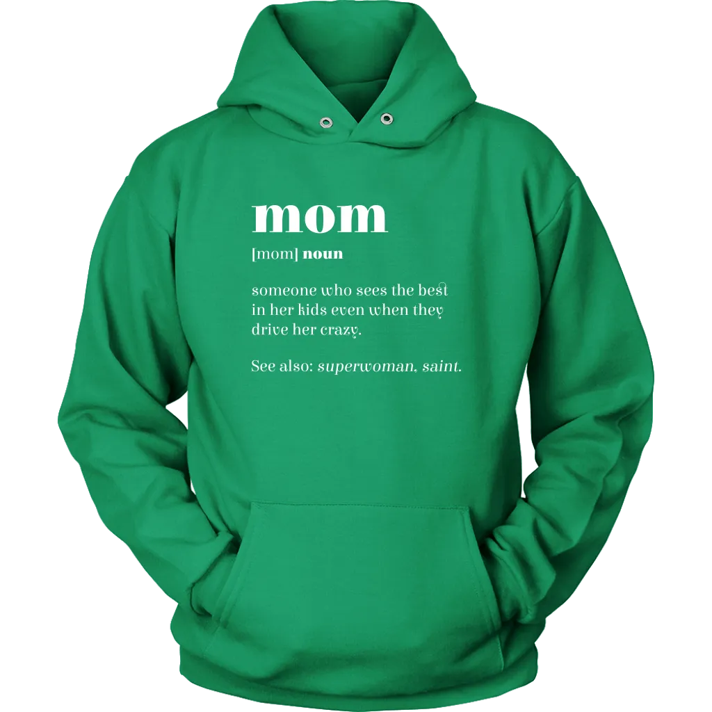 Mom Definition Hoodie Sweatshirt