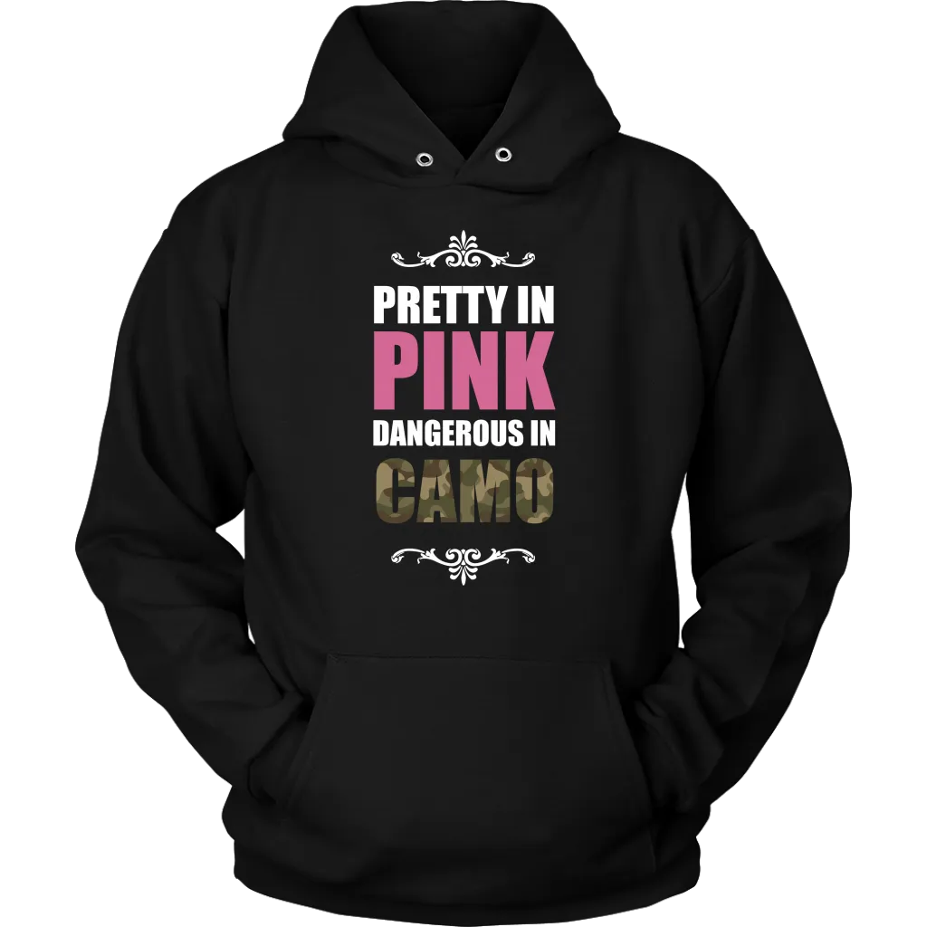 Pretty In Pink Dangerous In Camo Hoodie Sweatshirt