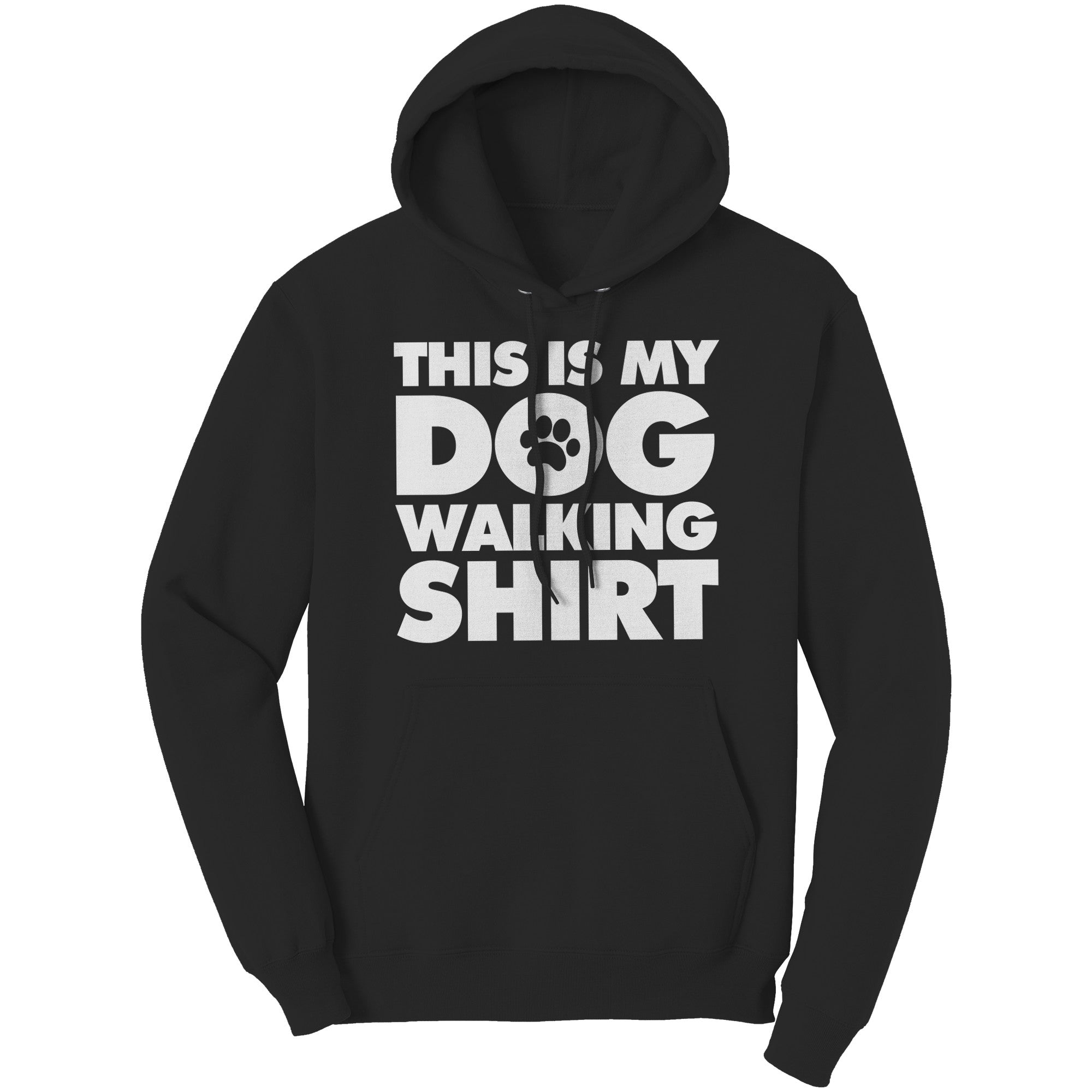 This Is My Dog Walking Shirt Hoodie