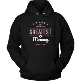 World's Greatest Mommy Hoodie Sweatshirt 6-4-20